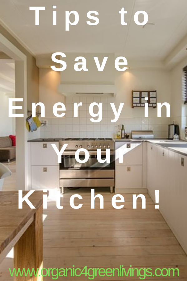 energy saving tips for your kitchen