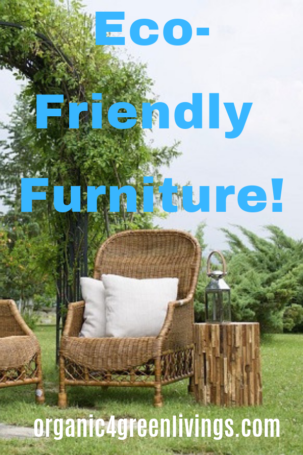Eco-friendly furniture