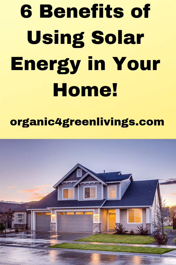 Benefits of Solar Energy on Your Home