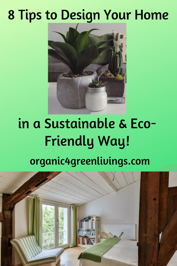 Tips to design your home in a sustainable way