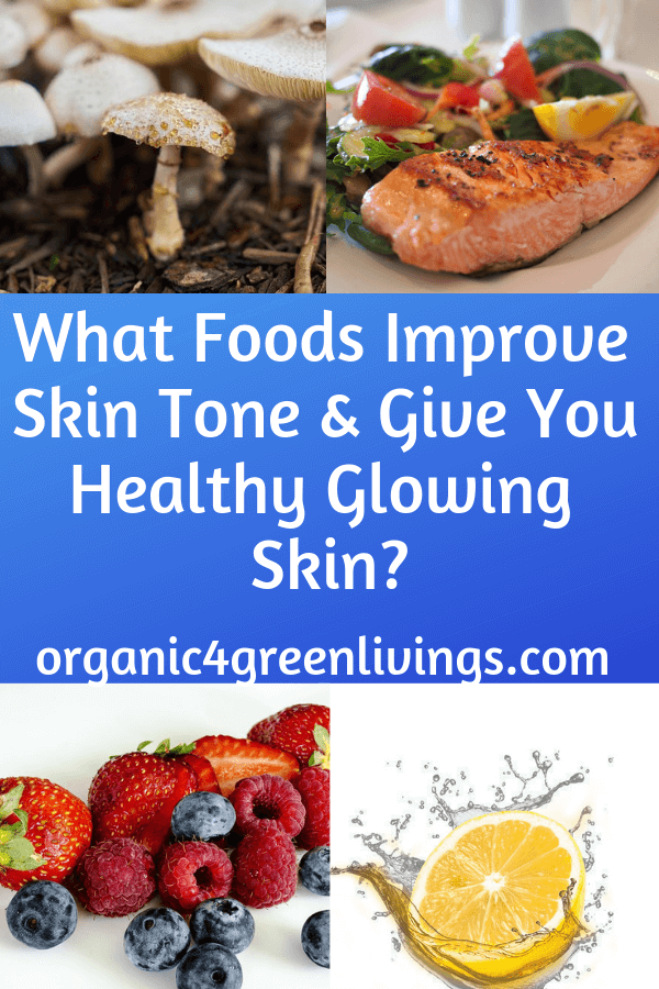 Best Foods for healthy skin