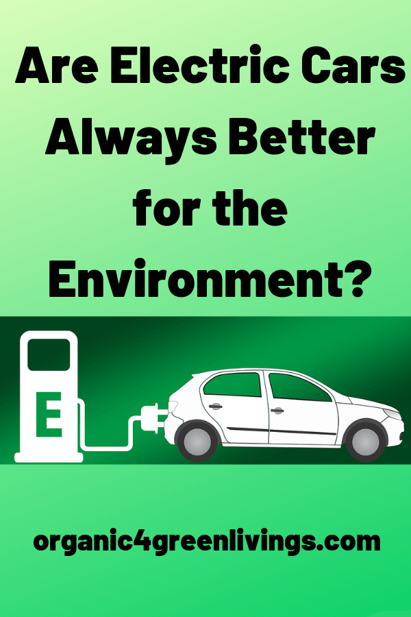 Are Electric Vehicles Really Environmentally Friendly Reminder