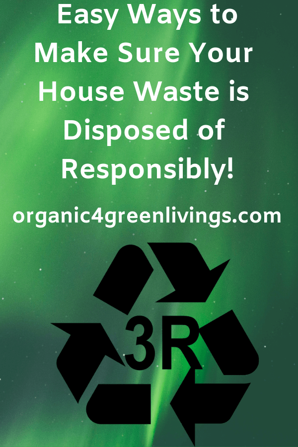 Ways to dispose of your house waste
