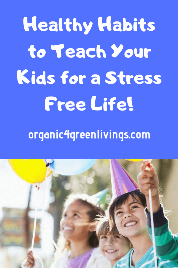 healthy habits for kids to reduce stress