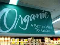 "Organic a Better Way to Go"